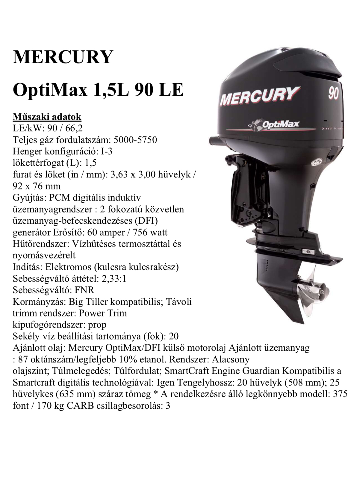 MERCURY OptiMax 90 ELPT